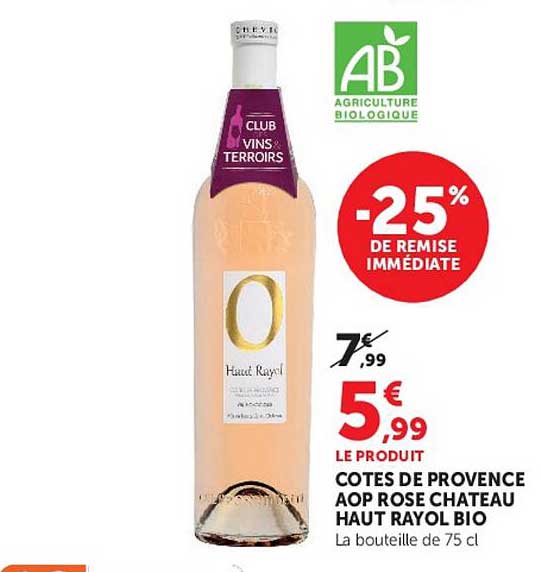 COTES DE PROVENCE AOP ROSE CHATEAU HAUT RAYOL BIO
