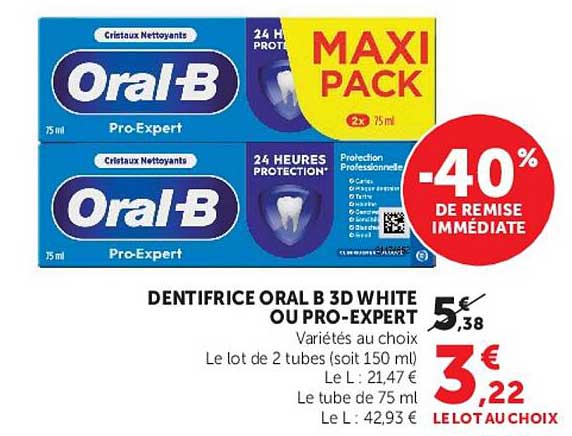 DENTIFRICE ORAL B 3D WHITE OU PRO-EXPERT