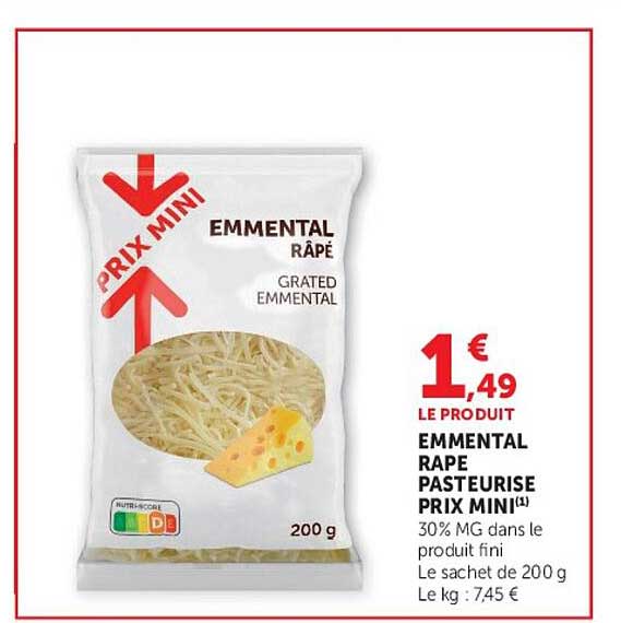 EMMENTAL RAPÉ PASTEURISÉ PRIX MINI