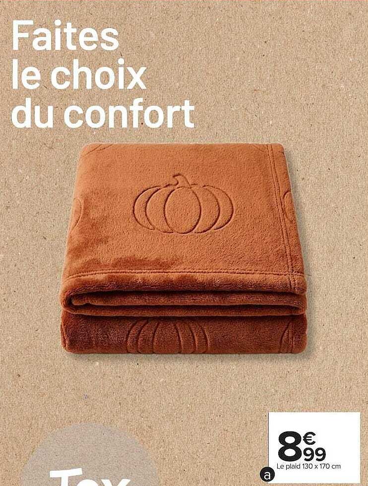 Faites le choix du confort