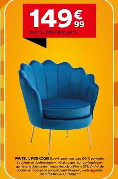 FAUTEUIL FIXE KOQUI III