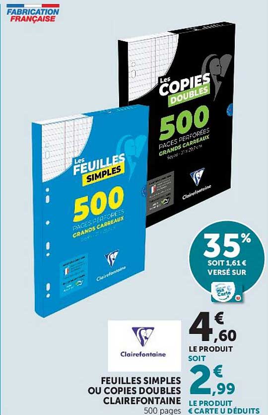FEUILLES SIMPLES OU COPIES DOUBLES CLAIREFONTAINE