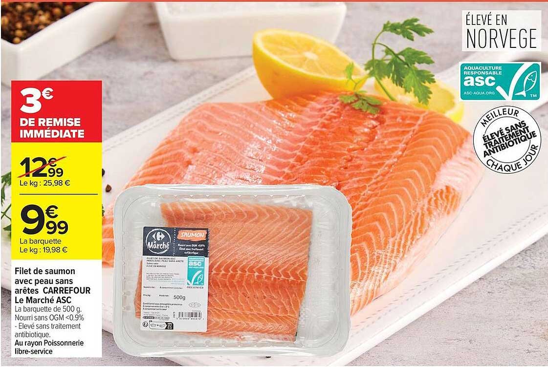 Filet de saumon avec peau sans arêtes CARREFOUR Le Marché ASC