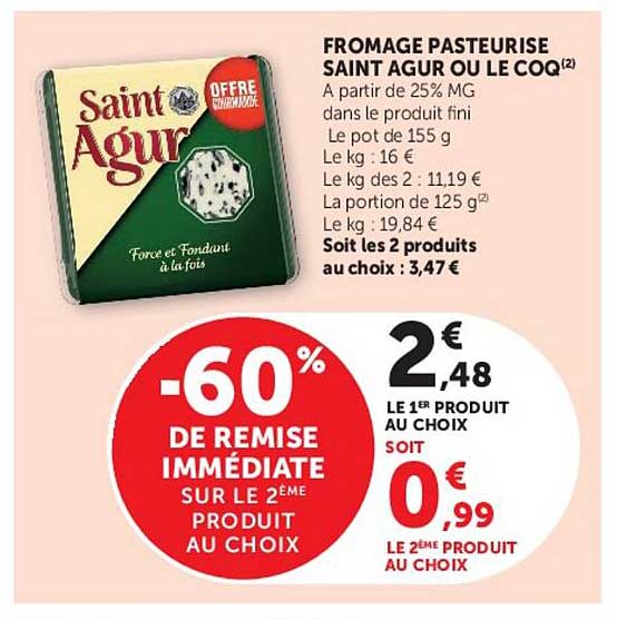 FROMAGE PASTEURISÉ SAINT AGUR OU LE COQ