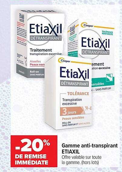 Gamme anti-transpirant ETIAXIL