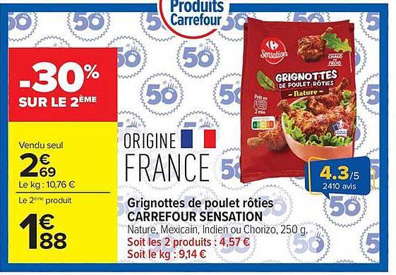 Grignottes de poulet rôties CARREFOUR SENSATION