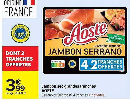 Jambon sec grandes tranches AOSTE