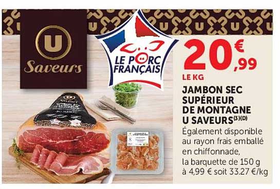 JAMBON SEC SUPÉRIEUR DE MONTAGNE U SAVEURS (3)(D)