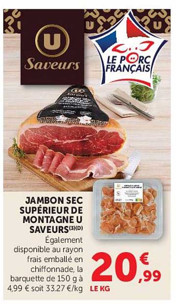 JAMBON SEC SUPÉRIEUR DE MONTAGNE U SAVEURS(3)(D)