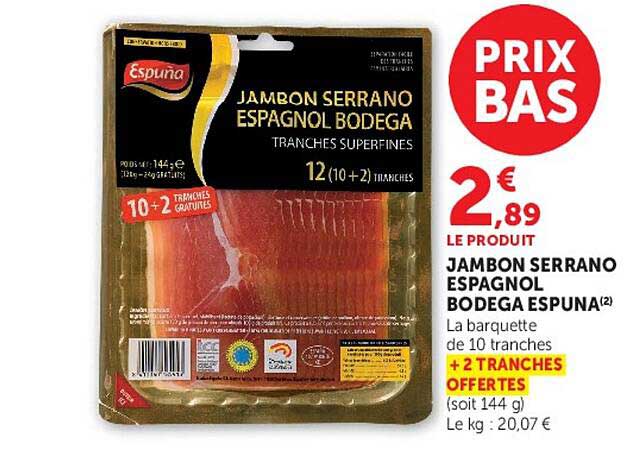 JAMBON SERRANO ESPAGNOL BODEGA ESPUNA