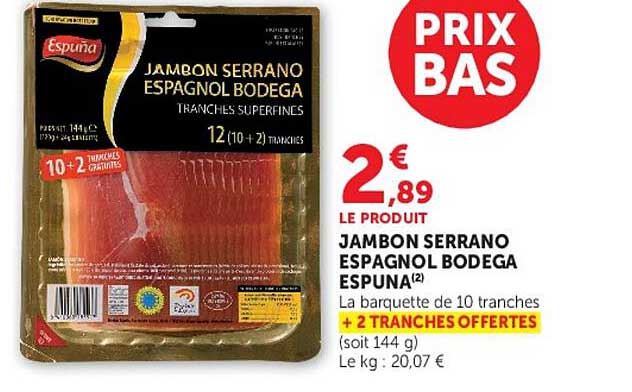 JAMBON SERRANO ESPAGNOL BODEGA ESPUNA