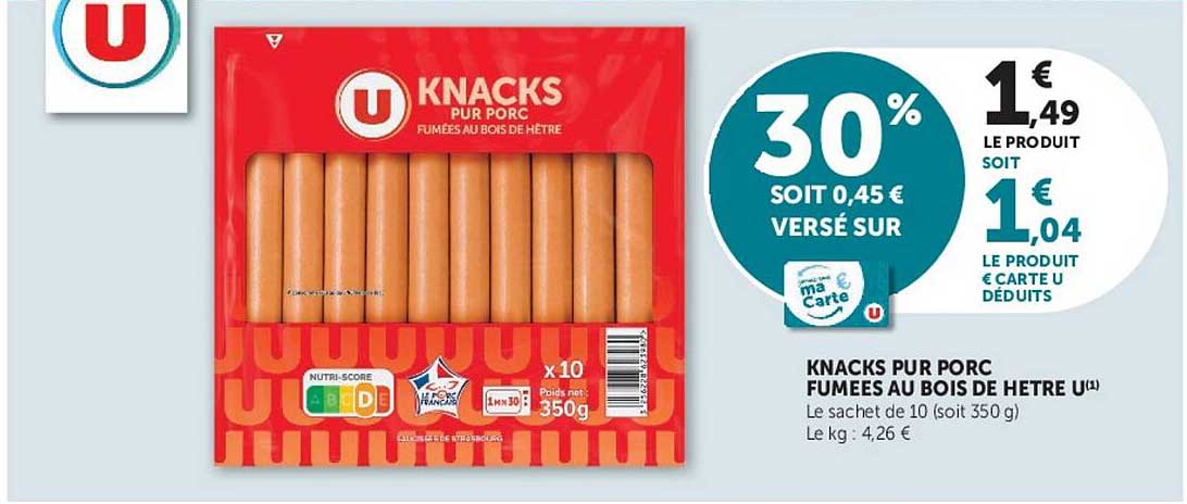 KNACKS PUR PORC FUMEES AU BOIS DE HETRE U