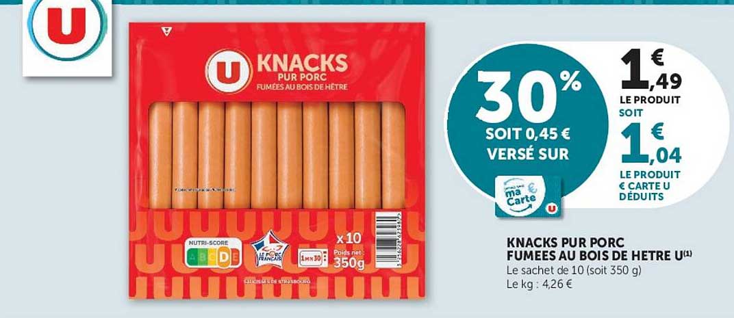 KNACKS PUR PORC FUMEES AU BOIS DE HETRE U