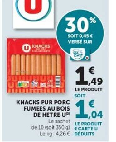 KNACKS PUR PORC FUMÉES AU BOIS DE HETRE U