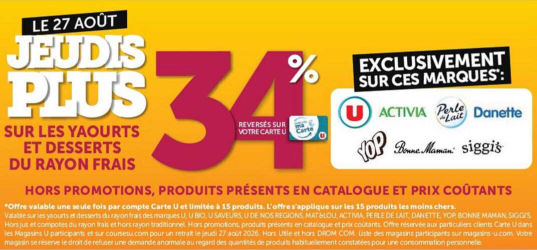 LE 27 AOÛT JEUDIS P'TITS 34% reversés sur votre carte U