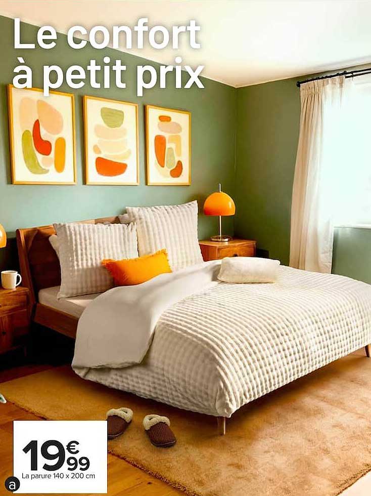 Le confort à petit prix