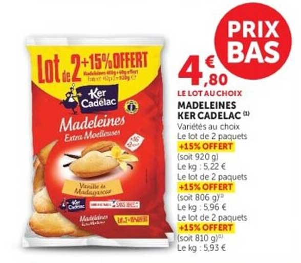 LE LOT AU CHOIX MADELEINES KER CADELAC Variétés au choix