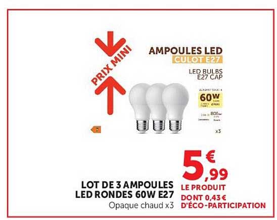 LOT DE 3 AMPOULES LED RONDES 60W E27