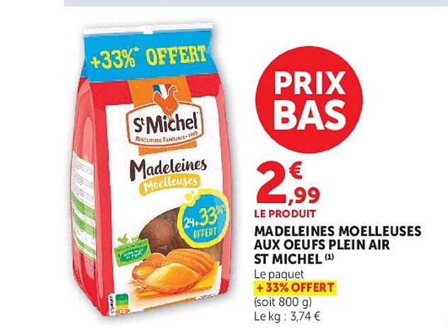 MADELEINES MOELLEUSES AUX OEUFS PLEIN AIR ST MICHEL
