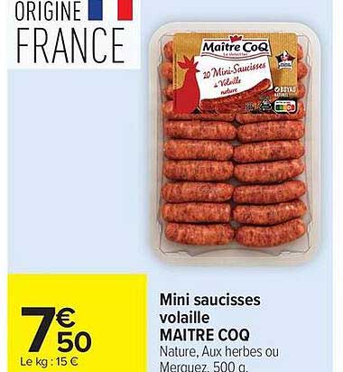 Mini saucisses volaille MAITRE COQ