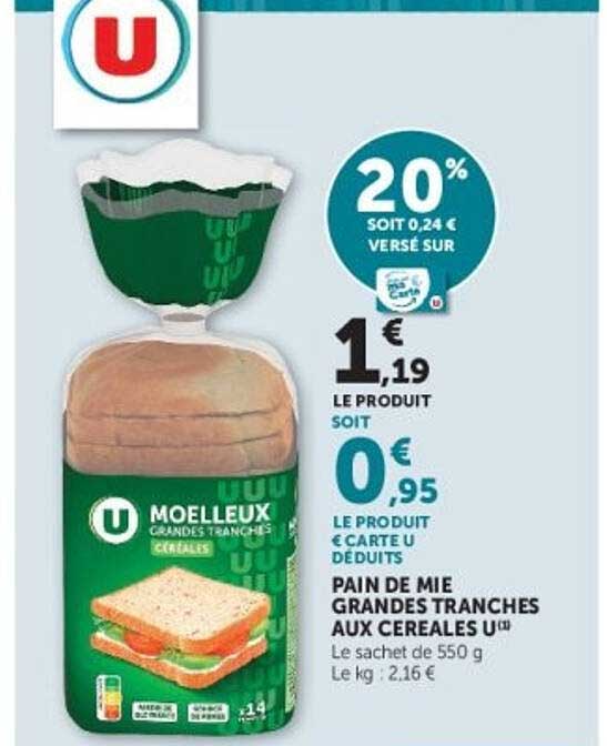 PAIN DE MIE GRANDES TRANCHES AUX CÉRÉALES U
