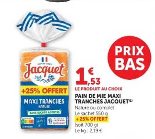 PAIN DE MIE MAXI TRANCHES JACQUET™