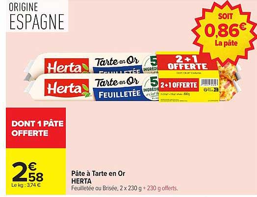 Pâte à Tarte en Or HERTA Feuilletée ou Brisée, 2 x 230 g + 230 g offerts.