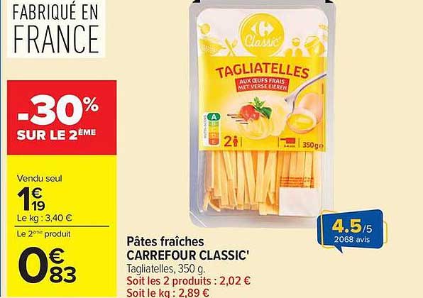 Pâtes fraîches CARREFOUR CLASSIC'