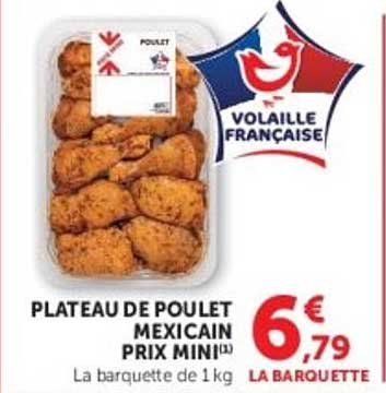 PLATEAU DE POULET MEXICAIN PRIX MINI La barquette de 1 kg