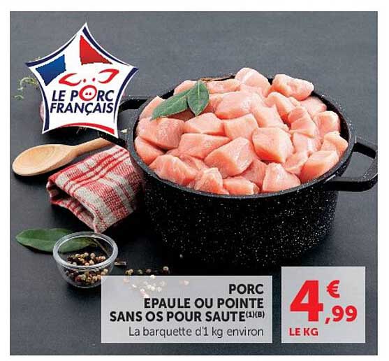 PORC EPAULE OU POINTE SANS OS POUR SAUTE (1)(B) La barquette d'1 kg environ