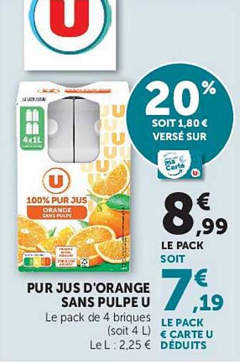PUR JUS D'ORANGE SANS PULPE U