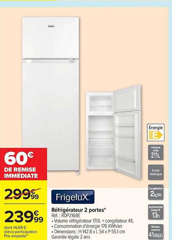 Réfrigérateur 2 portes*