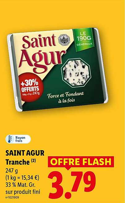 SAINT AGUR Tranche (2) 247 g