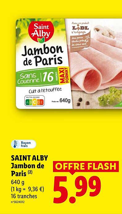 SAINT ALBY Jambon de Paris 640 g 16 tranches OFFRE FLASH