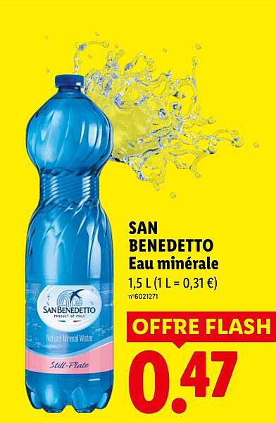 SAN BENEDETTO Eau minérale 1,5 L (1 L = 0,31 €) OFFRE FLASH