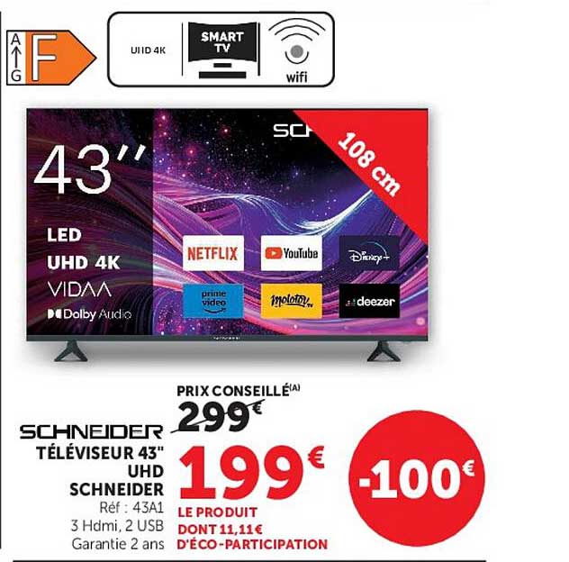 SCHNEIDER TÉLÉVISEUR 43" UHD SCHNEIDER
