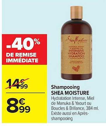 Shampooing SHEA MOISTURE Hydratation Intense, Miel de Manuka & Yaourt ou Boucles & Brillance, 384 ml. Existe aussi en Après-shampooing
