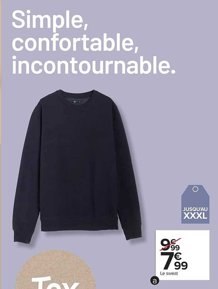 Simple, confortable, incontournable.