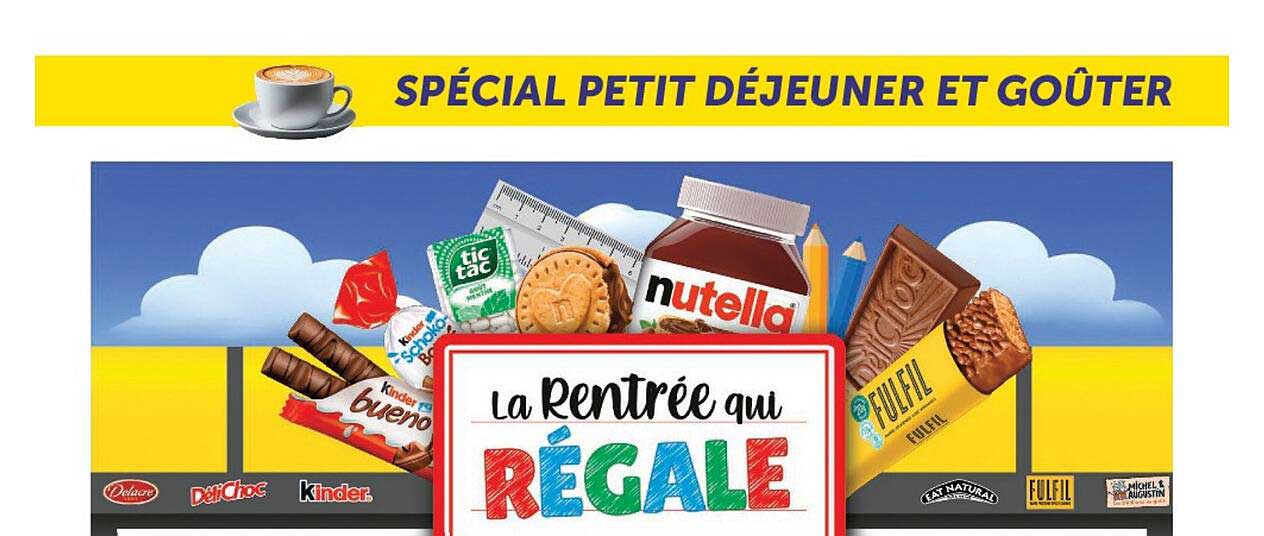SPÉCIAL PETIT DÉJEUNER ET GOÛTER