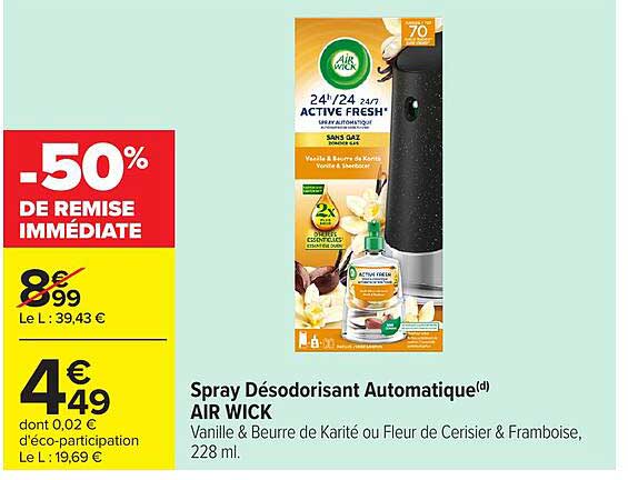 Spray Désodorisant Automatique(d) AIR WICK Vanille & Beurre de Karité ou Fleur de Cerisier & Framboise, 228 ml.