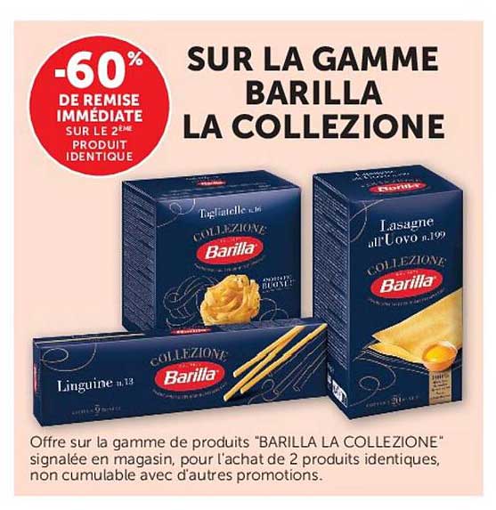 SUR LA GAMME BARILLA LA COLLEZIONE