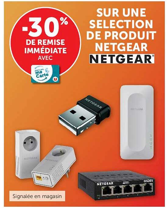SUR UNE SELECTION DE PRODUIT NETGEAR