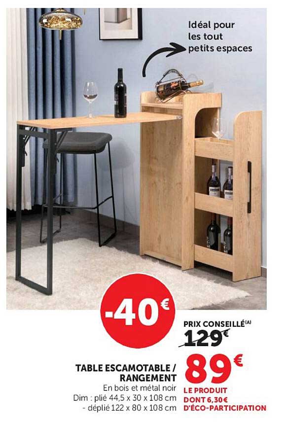 TABLE ESCAMOTABLE / RANGEMENT