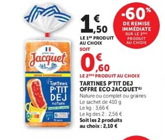TARTINES P'TIT DEJ OFFRE ECO JACQUET