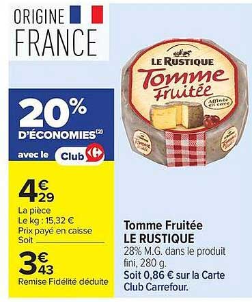Tomme Fruitée LE RUSTIQUE