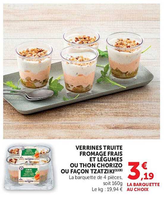 VERRINES TRUITE FROMAGE FRAIS ET LÉGUMES OU THON CHORIZO OU FAÇON TZATZIKI(1)(B)