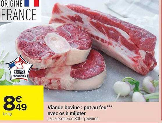 Viande bovine : pot au feu*** avec os à mijoter