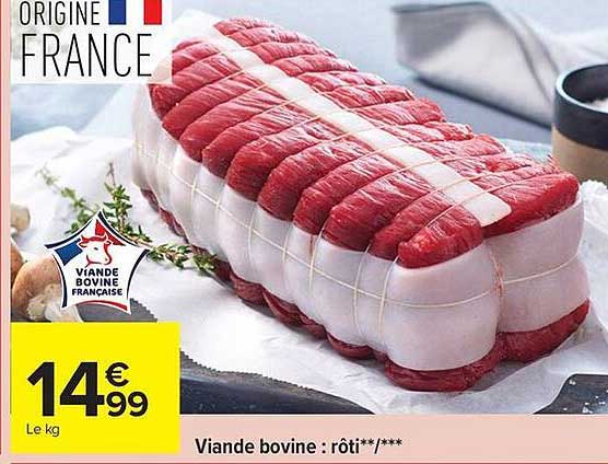 Viande bovine : rôti**/***