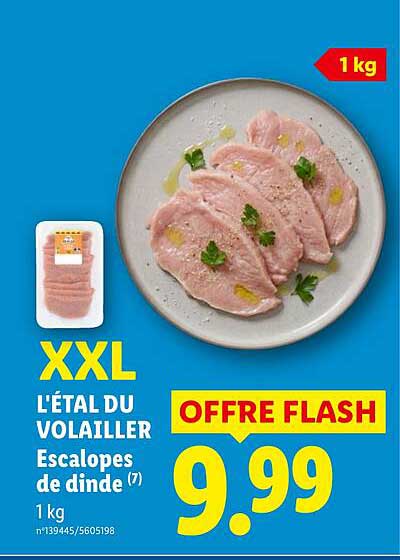 XXL L'ÉTAL DU VOLAILLER Escalopes de dinde 1 kg