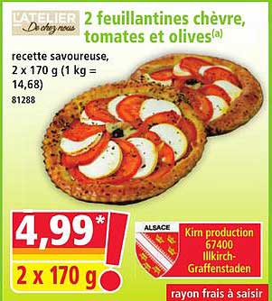 2 feuilletines chèvre, tomates et olives(a)